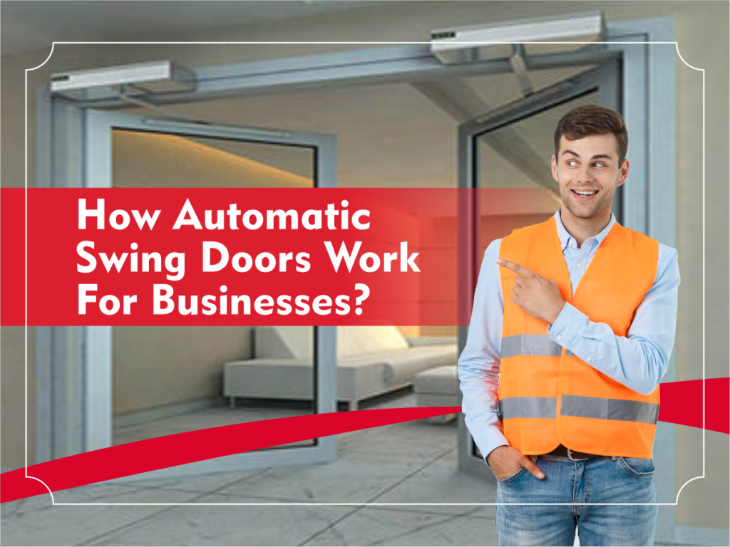 Automatic Swing Doors